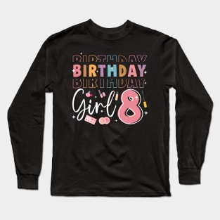 Personalized Make up 8th Birthday Beauty slip over Birthday Girl Gift Make Up Girl Tee Long Sleeve T-Shirt